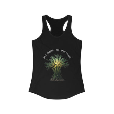 Big Cauds; No Apologies Racerback Tank πΏπͺπΈ, Gifts for Gardeners, Summer Workout Top - Wild Wonders Oasis